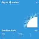 Familiar Trails by Signal Mountain